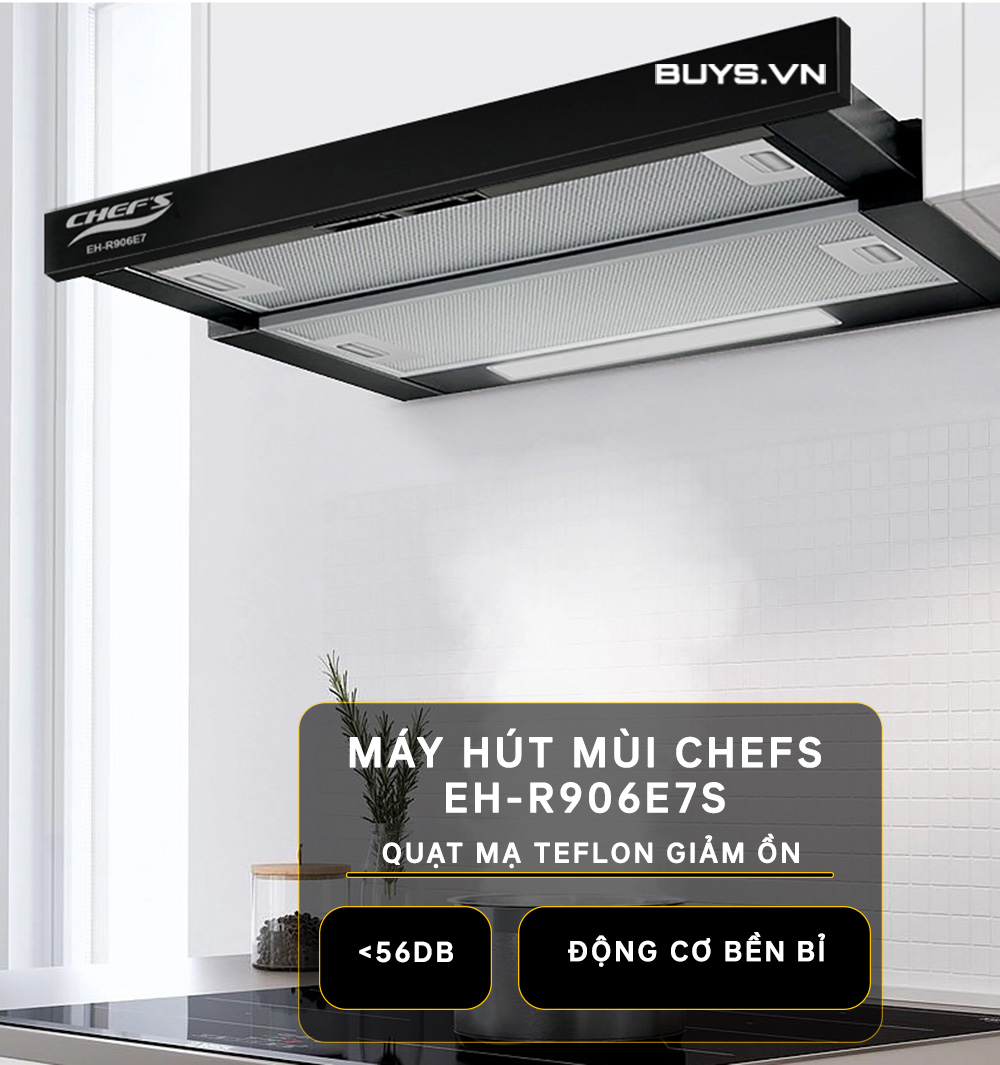 ĐÁNH GIÁ MÁY HÚT MÙI CHEFS EH-R906E7s. BUYS.VN - Mua sắm thông minh (1)