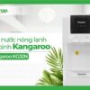 CÂY NƯỚC NÓNG LẠNH KANGAROO KG32N