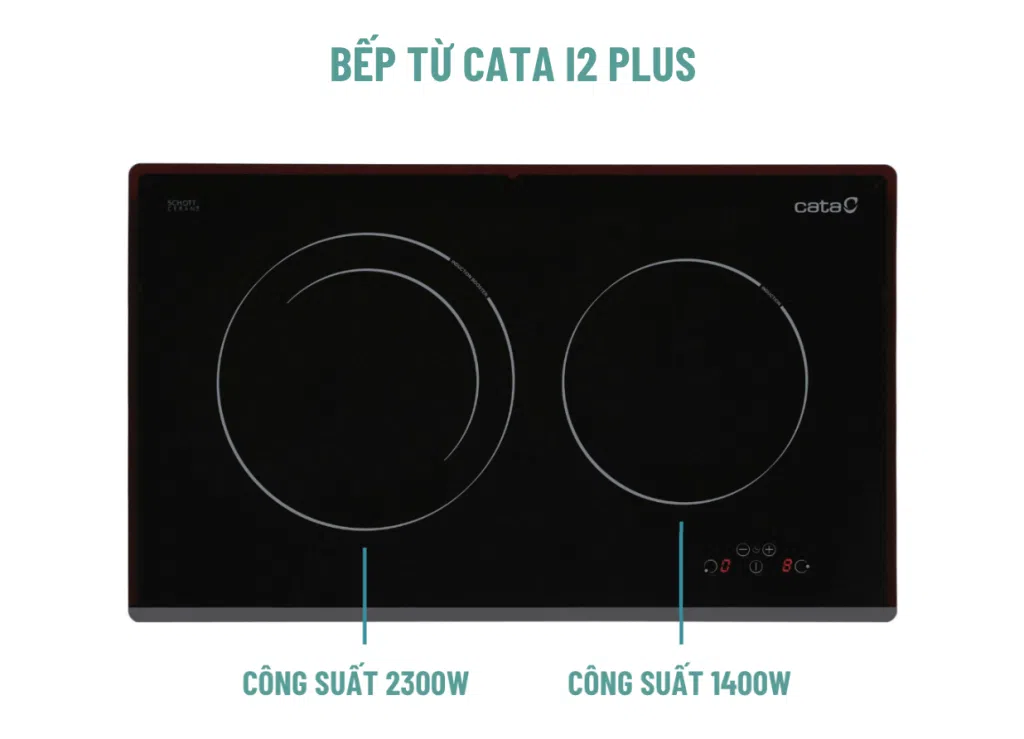 Bếp từ Cata I2 Plus