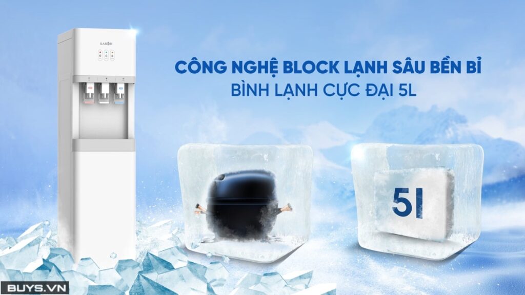 Cây nước nóng lạnh Karofi HCV209 - công nghệ Block làm lạnh sâu