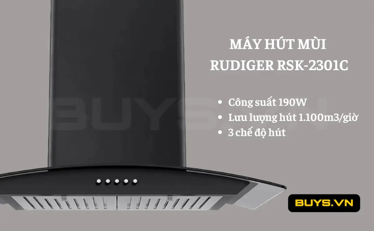 Máy hút mùi Rudiger RSK-2301C - công suất
