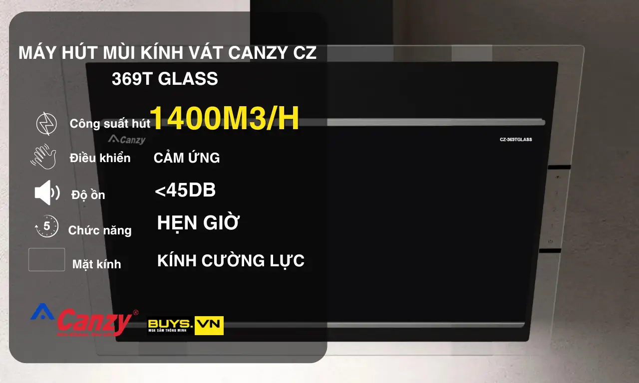 Máy Hút Mùi kính vát Canzy CZ 369T Glass - hiện đại 