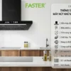 Máy hút mùi Faster FST-700LCD Pro