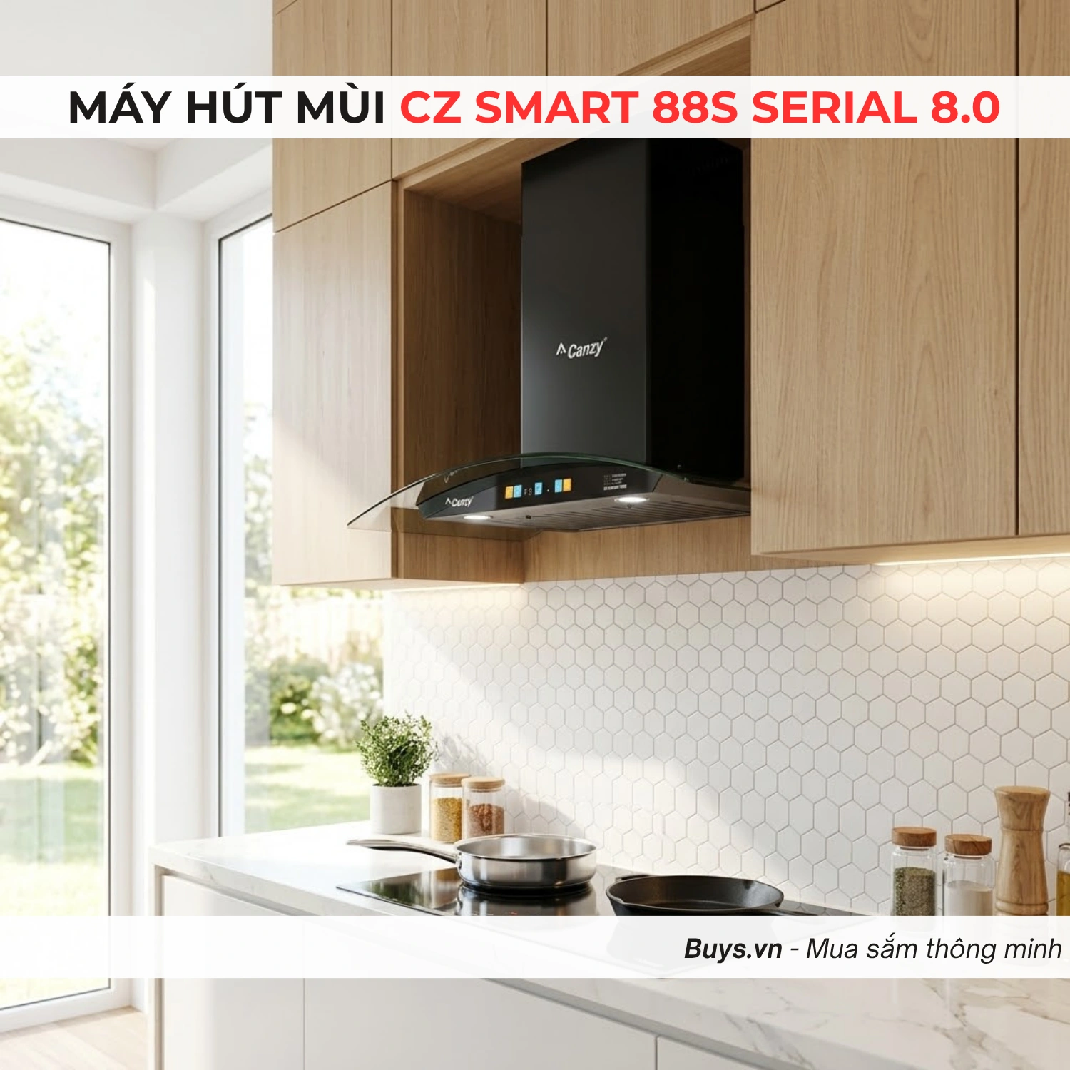 Máy hút mùi kính cong Canzy CZ SMART 88S SERIAL 8.0