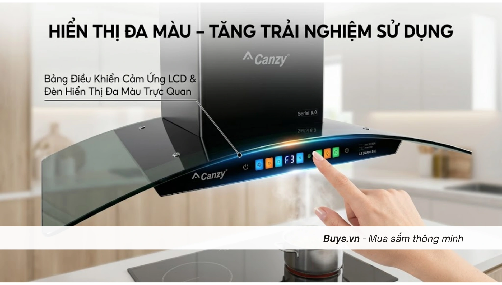 Máy hút mùi kính cong Canzy CZ SMART 88S SERIAL 8.0