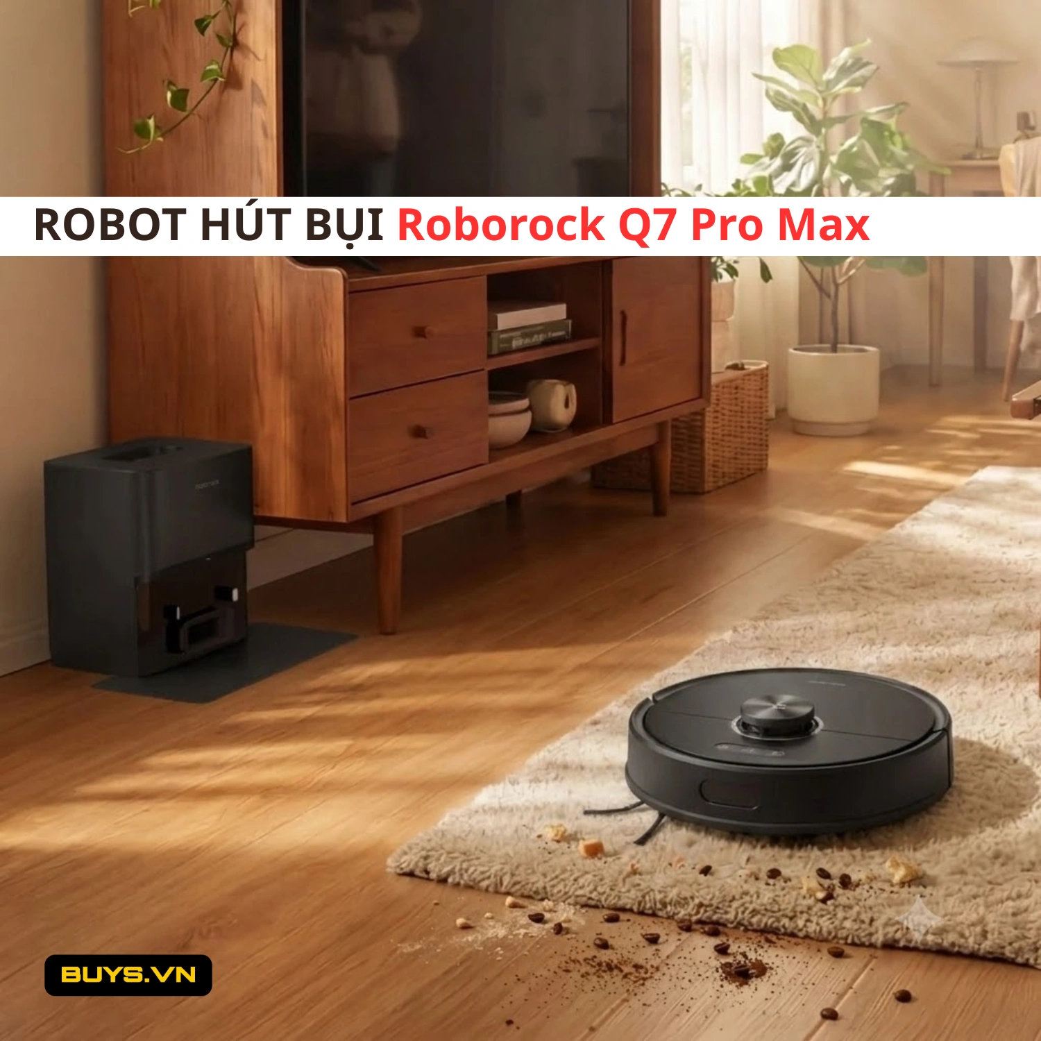 ROBOT HÚT BỤI Roborock Q7 Pro Max